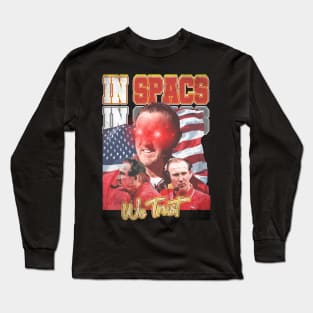 In-Spags-we-Trust Long Sleeve T-Shirt